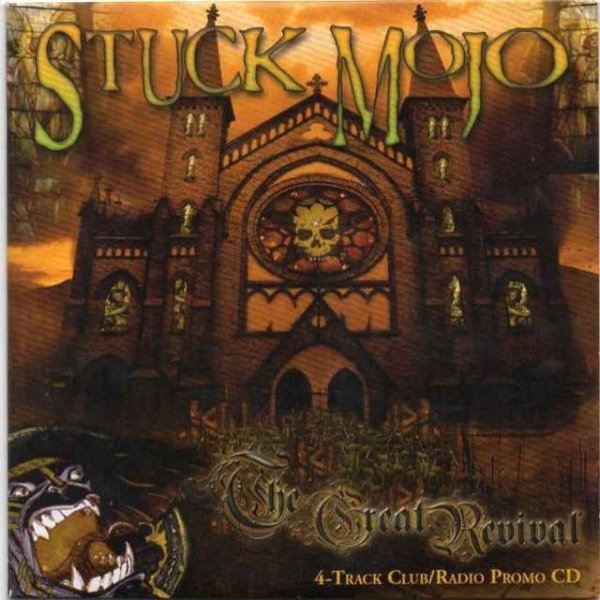 Stuck Mojo The Great Revival, 2008