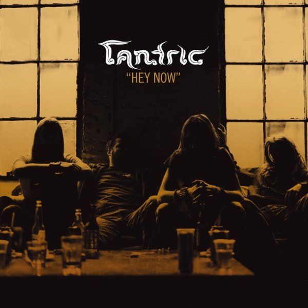 Album Tantric - Hey Now