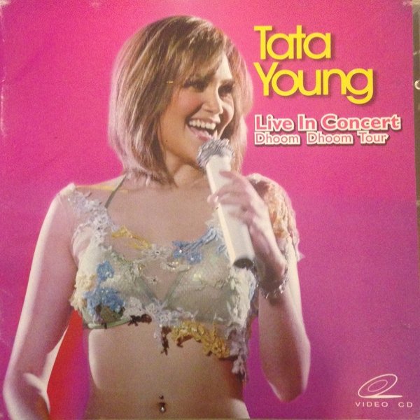 Album Tata Young - Live In Cincert Dhoom Dhoom Tour