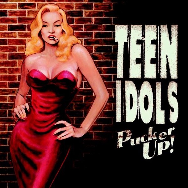 Album Teen Idols - Pucker Up