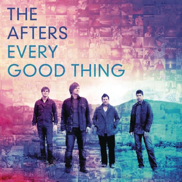 Album The Afters - Every Good Thing