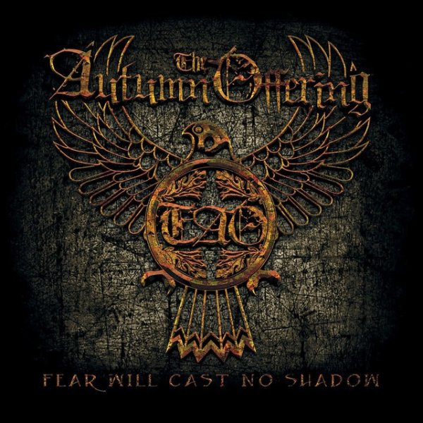 Fear Will Cast No Shadow - album