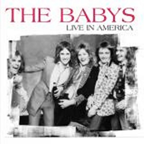 Album Live In America - The Babys