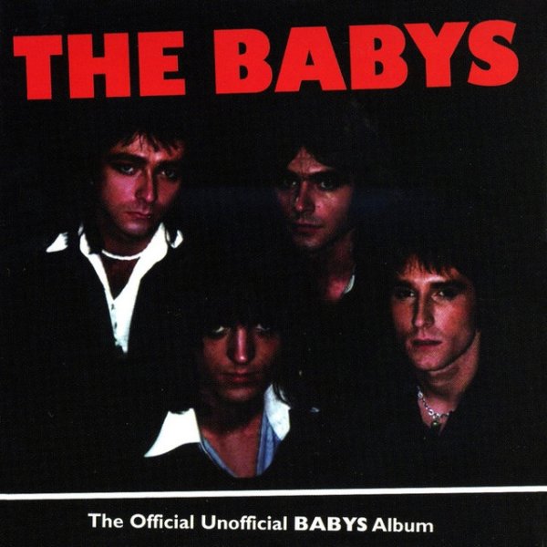 Album The Babys - The Official Unofficial Baby