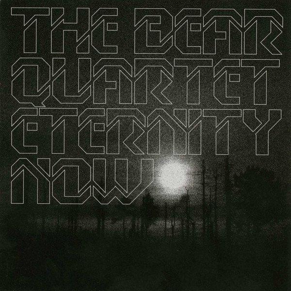 Album The Bear Quartet - Eternity Now