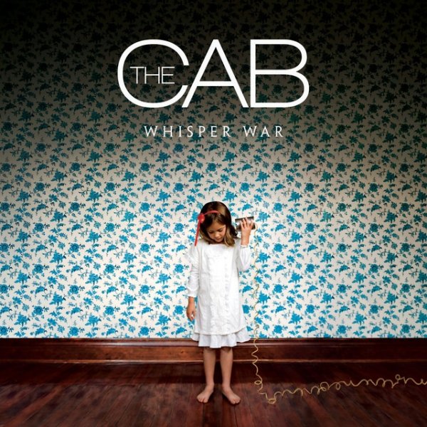 Album The Cab - Whisper War