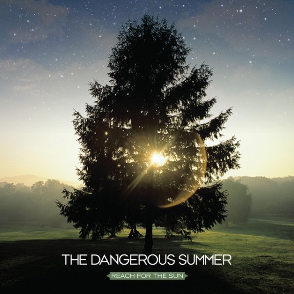 Album The Dangerous Summer - Reach For The Sun: B-Sides