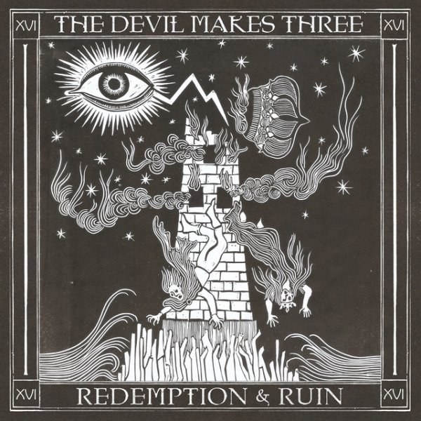 Devil Makes Three Redemption & Ruin, 2016