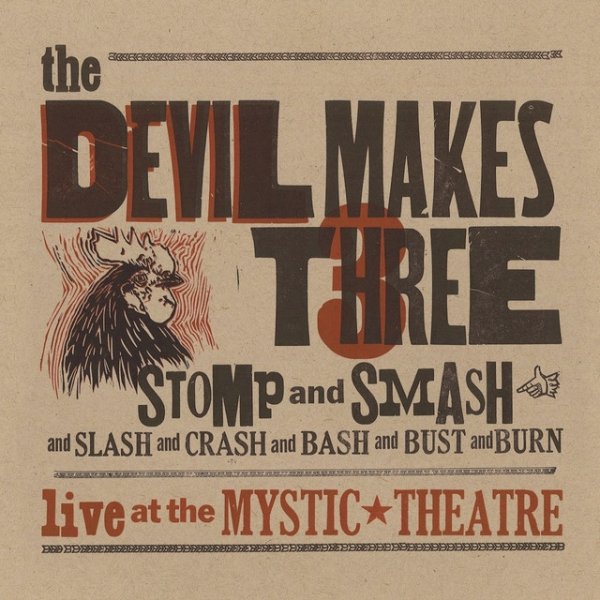 Album Devil Makes Three - Stomp and Smash