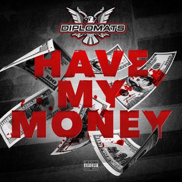 Have My Money - album
