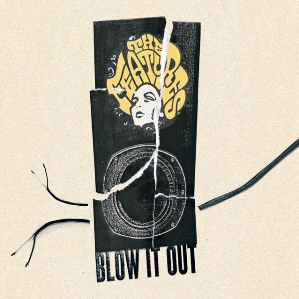 The Features Blow It Out, 2005