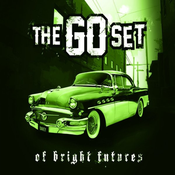 Album The Go Set - Of Bright Futures