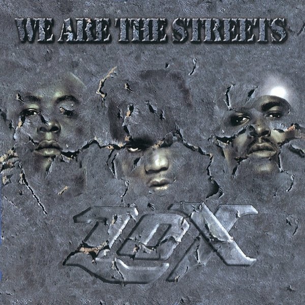 Album The Lox - We Are the Streets