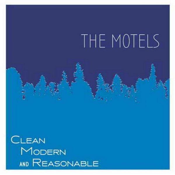 Album The Motels - Clean Modern and Reasonable
