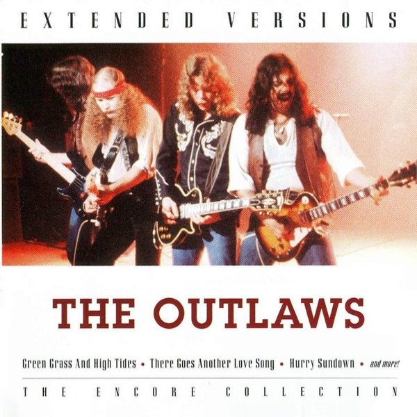 Album The Outlaws - Extended Versions: The Encore Collection