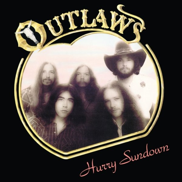 Album The Outlaws - Hurry Sundown