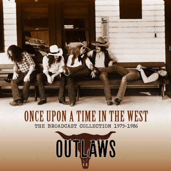 Album The Outlaws - Once Upon A Time In The West