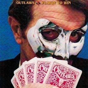 The Outlaws Playin' To Win  /  Ghost Riders, 2002
