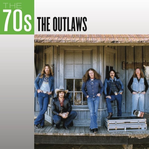 Album The Outlaws - The 70s