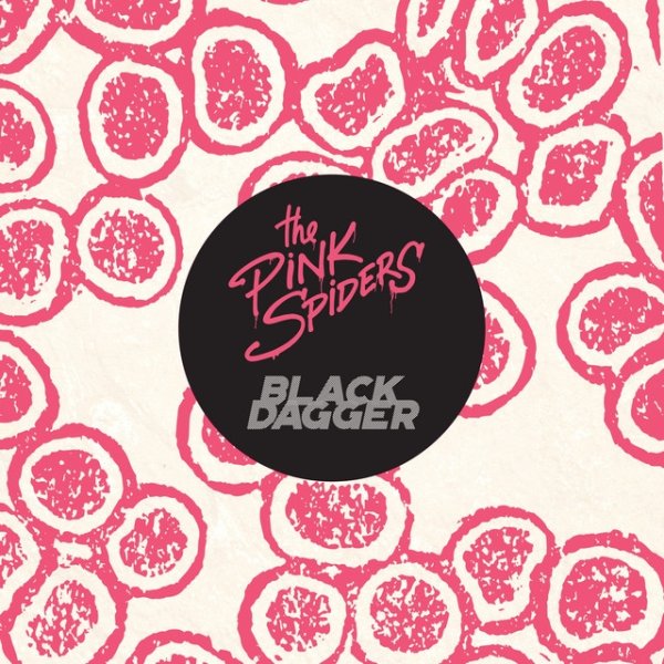 Album The Pink Spiders - Black Dagger