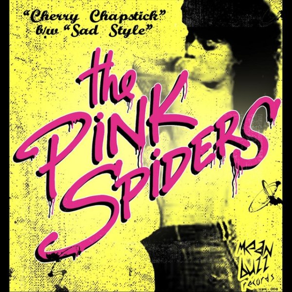 The Pink Spiders Cherry Chapstick, 2011