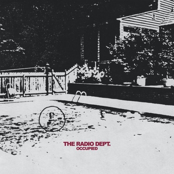 Album The Radio Dept. - Occupied