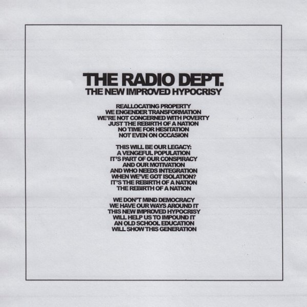 The Radio Dept. The New Improved Hypocrisy, 2010