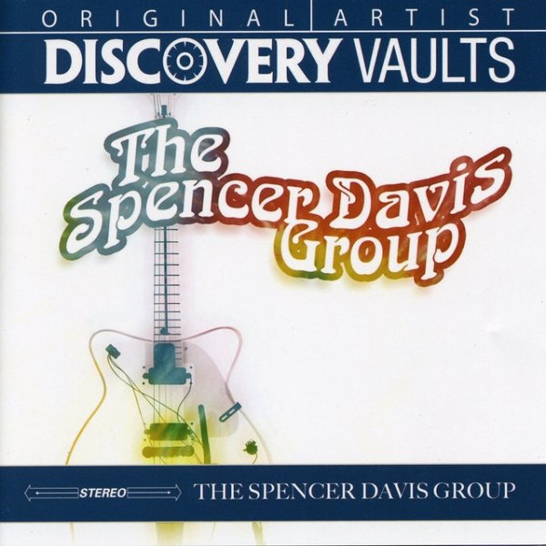 Album The Spencer Davis Group - Discovery Vaults