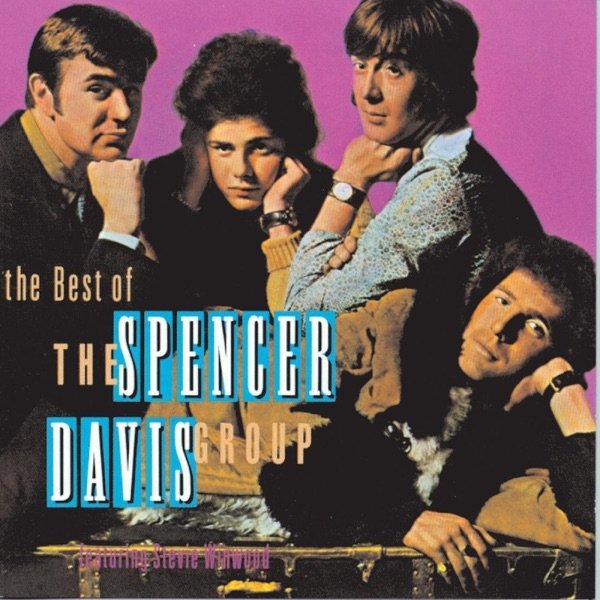 Album The Spencer Davis Group - The Best of the Spencer Davis Group