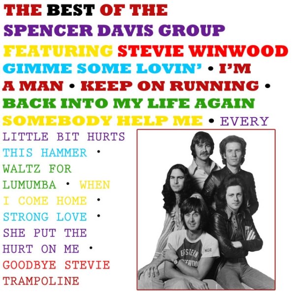 The Best Of The Spencer Davis Group Featuring Stevie Winwood Album 