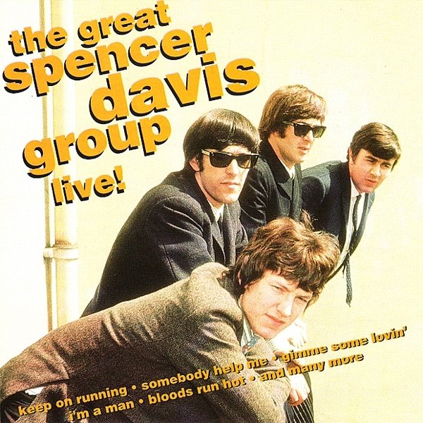 Album The Spencer Davis Group - The Great Spencer Davis Group Live!