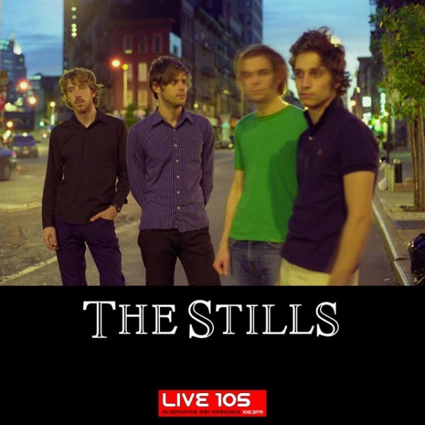 Album The Stills - Acoustic Session from LIVE 105 (Online Music)