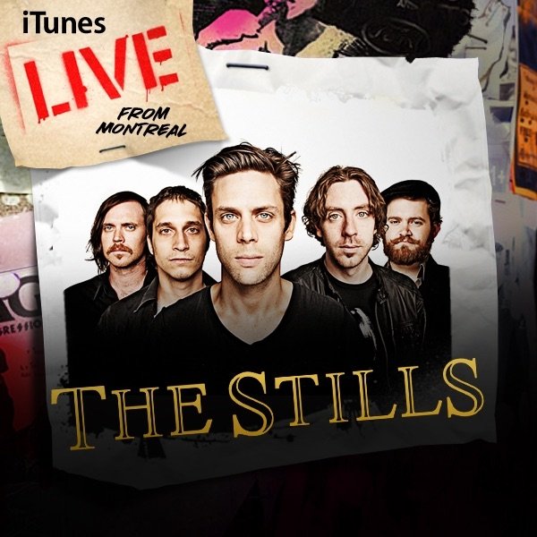 Album The Stills - iTunes Live from Montreal
