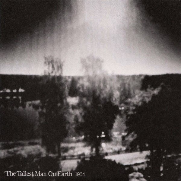 The Tallest Man on Earth 1904, 2012