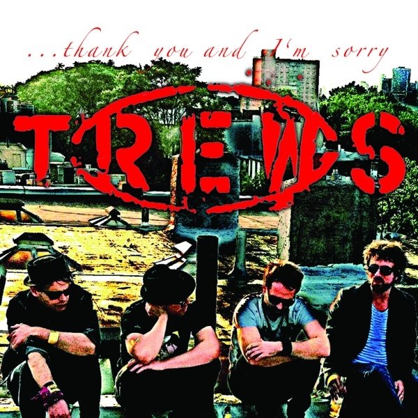 Album The Trews - ...Thank You and I