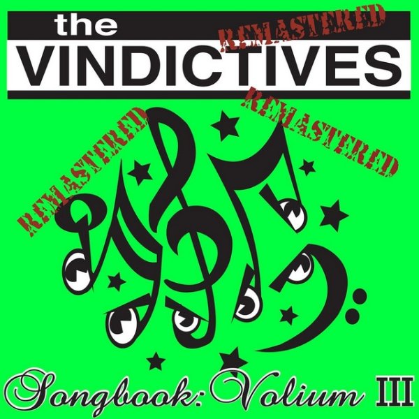 The Vindictives Songbook: Volium III, 2013
