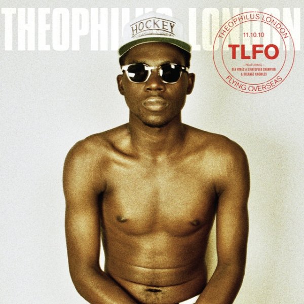 Album Theophilus London - Flying Overseas