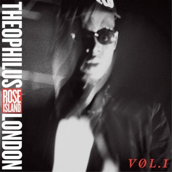 Album Theophilus London - Rose Island Vol. 1