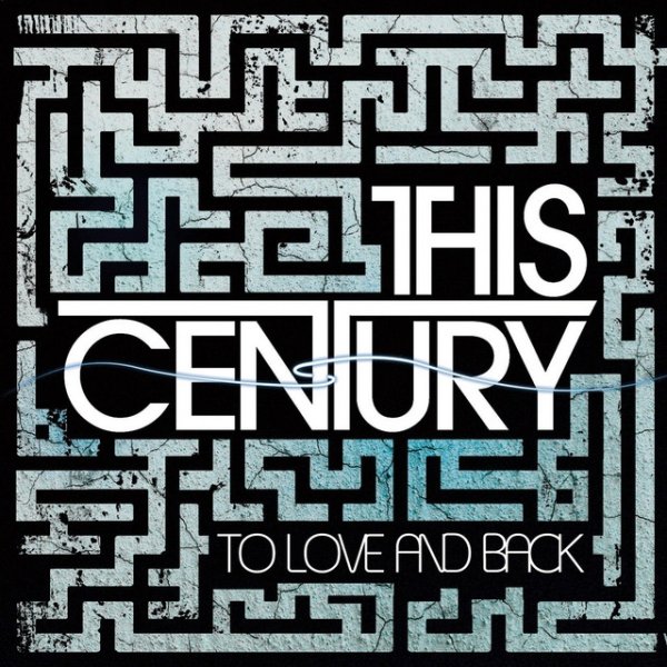 Album This Century - To Love and Back