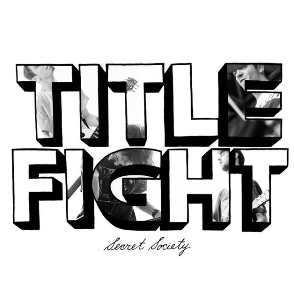 Album Title Fight - Secret Society