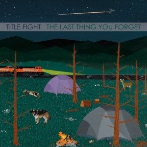 The Last Thing You Forget Album 