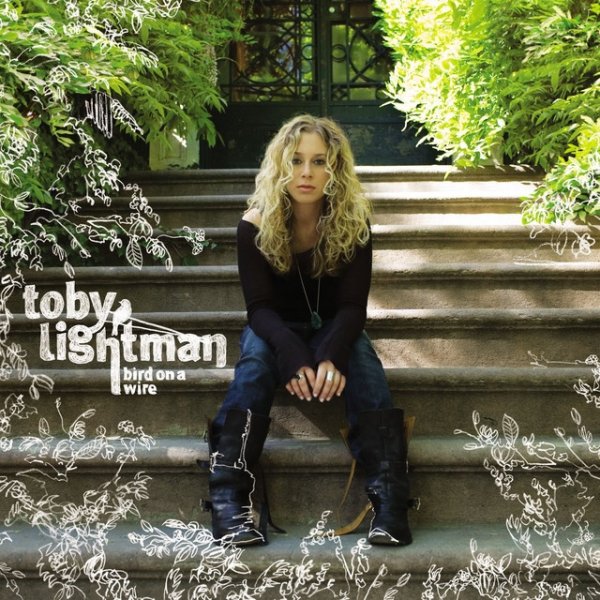 Album Toby Lightman - Bird On A Wire