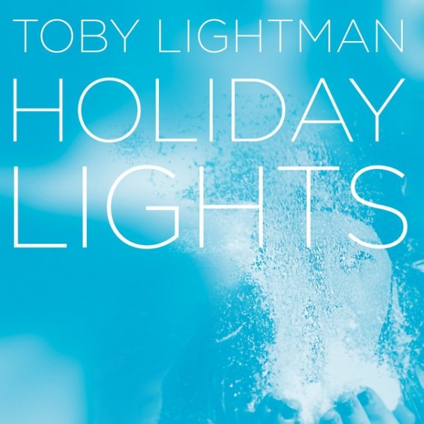 Album Toby Lightman - Holiday Lights