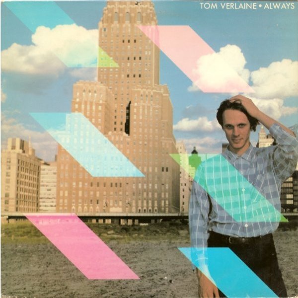 Album Tom Verlaine - Always