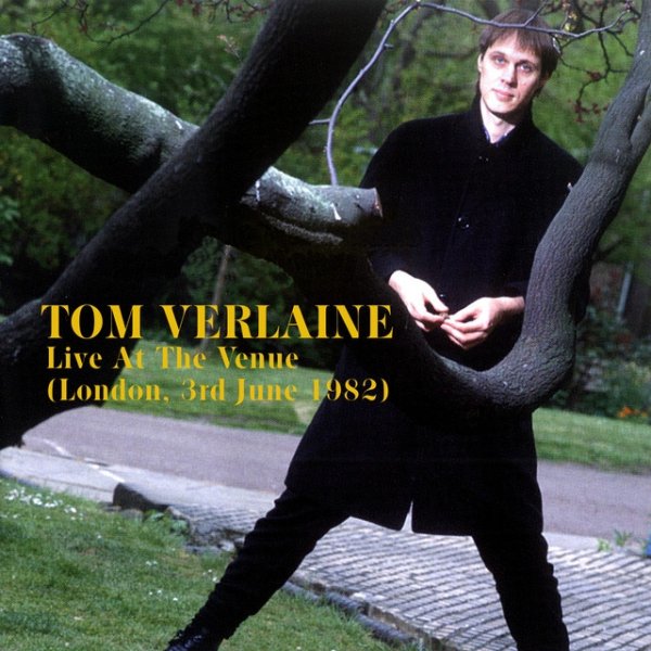 Album Tom Verlaine - Live At The Venue