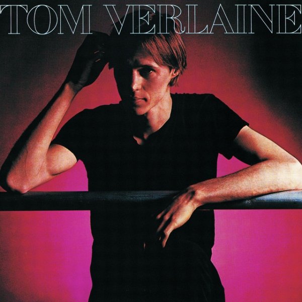 Album Tom Verlaine - Tom Verlaine
