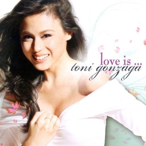 Album Toni Gonzaga  - Love Is