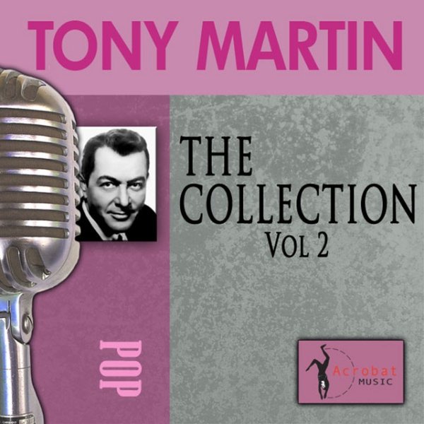 Album Tony Martin - The Collection, Vol. 2