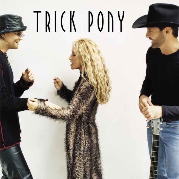 Trick Pony - album