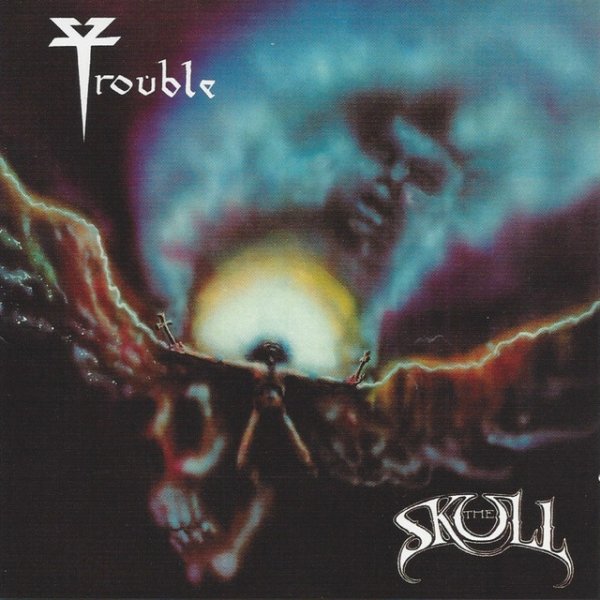 Album Trouble - The Skull